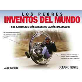 Los Peores Inventos Del Mundo