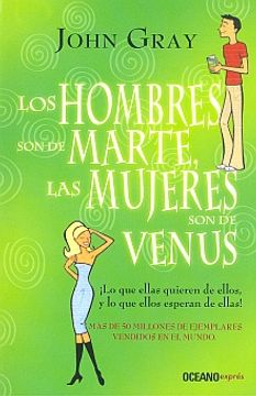 Los Hombres Son De Marte, Las Mujeres Son De Venus