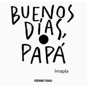 Buenos Dias Papa