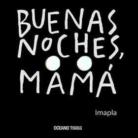 Buenas Noches Mama