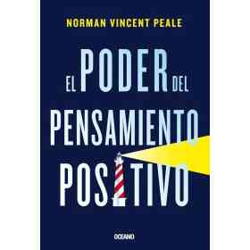 El Poder Del Pensamiento Positivo