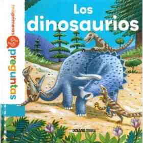 Mis Primeras Preguntas - Los Dinosaurios