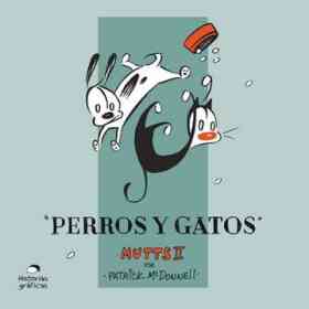 Perros Y Gatos - Mutts Ii