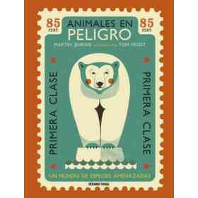 Animales en Peligro: Un Mundo De Especies Amenazadas