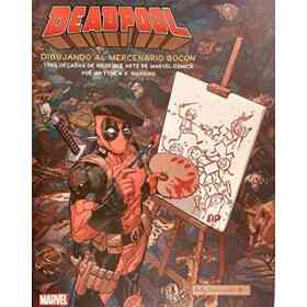 Deadpool Dibujando Al Mercenario Bocon