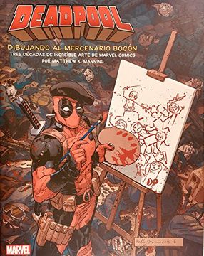 Deadpool Dibujando Al Mercenario Bocon