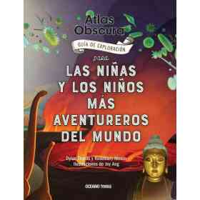 Atlas Obscura - Guia De Exploracion