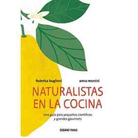 Naturalistas en La Cocina