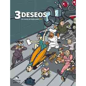 3 Deseos. Un Cuento De Hadas Punk