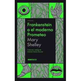Frankenstein O El Moderno Prometeo