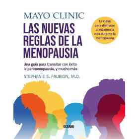Las Nuevas Reglas De La Menopausia