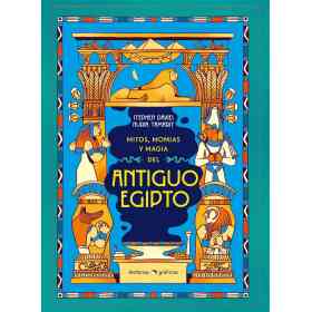 Mitos Momias Y Magia Del Antiguo Egipto