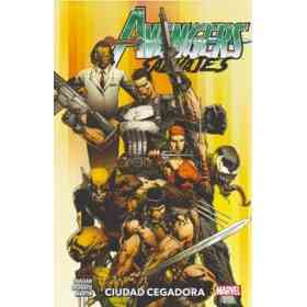 Avengers Salvajes 1 Ciudad Cegadora [Ilustrado]