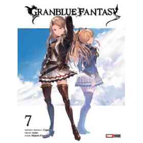 Granblue Fantasy 07 (Ultimo Tomo)
