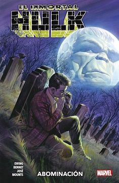 El Inmortal Hulk 04 Abominacion