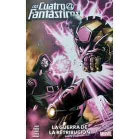 Cuatro Fantasticos 11 La Guerra De La Retribucion [Parte 2]