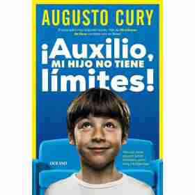 Auxilio! Mi Hijo No Tiene Limites