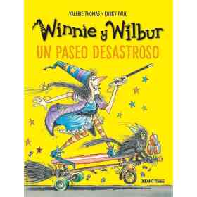 Winnie Y Wilbur. Un Paseo Desastroso