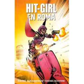 Hit-Girl #3. Hit Girl en Roma