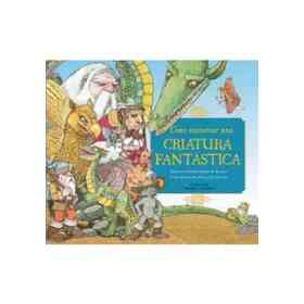 Cómo Encontrar Una Criatura Fantástica