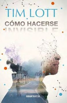 Como Hacerse Invisible