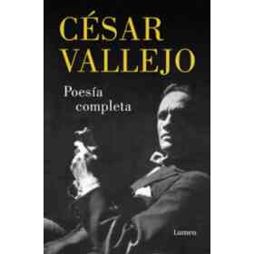 Poesia Completa Cesar Vallejo