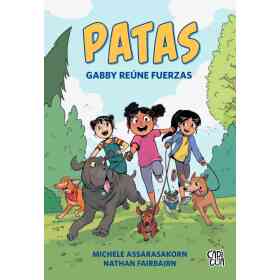 Patas: Gabby Reune Fuerzas