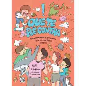 Que Te Recontra