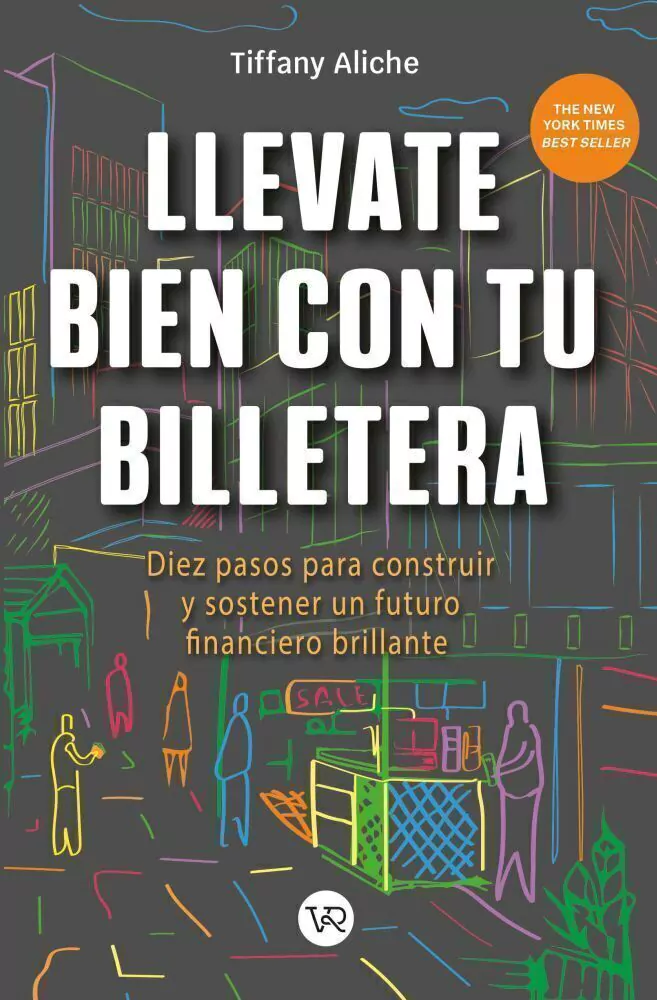 Llevate Bien Con Tu Billetera