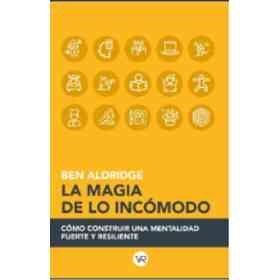 La Magia De Lo Incomodo
