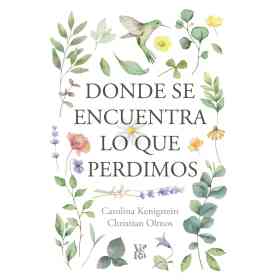 Donde Se Encuentra Lo Que Perdimos