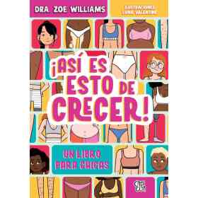 Asi Es Esto De Crecer : Un Libro Para Chicas