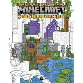 Minecraft El Libro Oficial Para Colorear: Modo Supervivencia