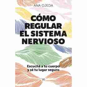 Como Regular El Sistema Nervioso