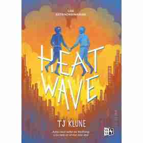 Los Extraordinarios: Heat Wave