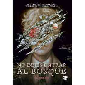 No Dejes Entrar Al Bosque