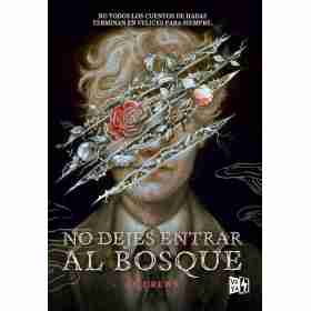 No Dejes Entrar Al Bosque