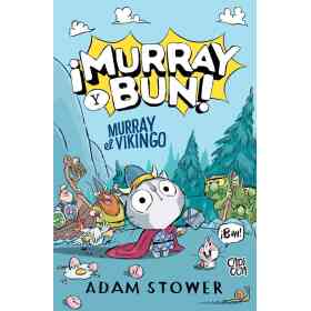 Murray Y Bun! Murray El Vikingo