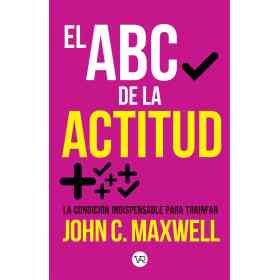 El Abc De La Actitud