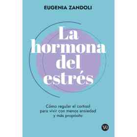 La Hormona Del Estres