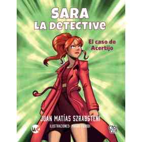 Sara La Detective. El Caso Del Acertijo