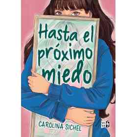 Hasta El Proximo Miedo