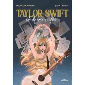 Taylor Swift. Un Diario Swiftie