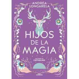 Hijos De La Magia (Cathalian 2) (S)