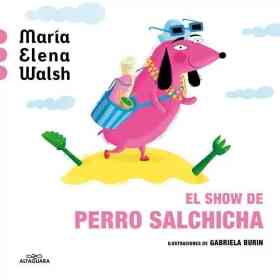 Show De Perro Salchicha El (Acartonado)