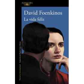La Vida Feliz