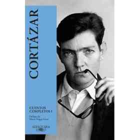 Cuentos Completos I - Cortazar (Alfaguar
