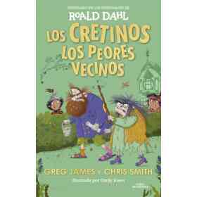 Cretinos Los. Los Peores Vecinos