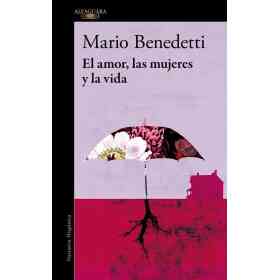 El Amor Las Mujeres Y La Vida