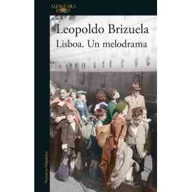 Lisboa. Un Melodrama